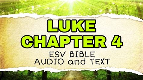 Luke 4 English Standard Version (ESV) Strong's. . Luke 4 esv